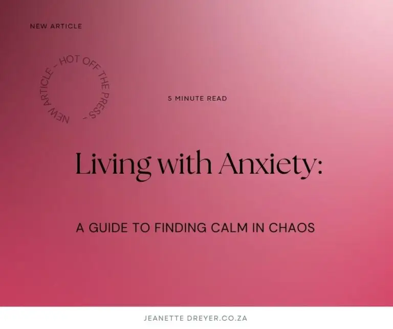 Living with Anxiety A Guide to Finding Calm in Chaos