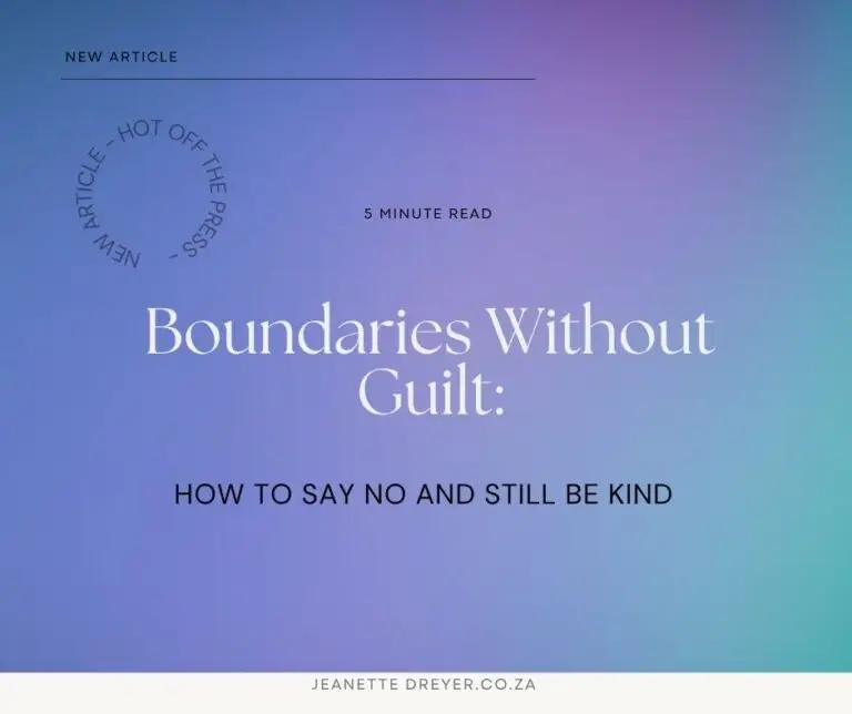 Boundaries Without Guilt How to Say No and Still Be Kind
